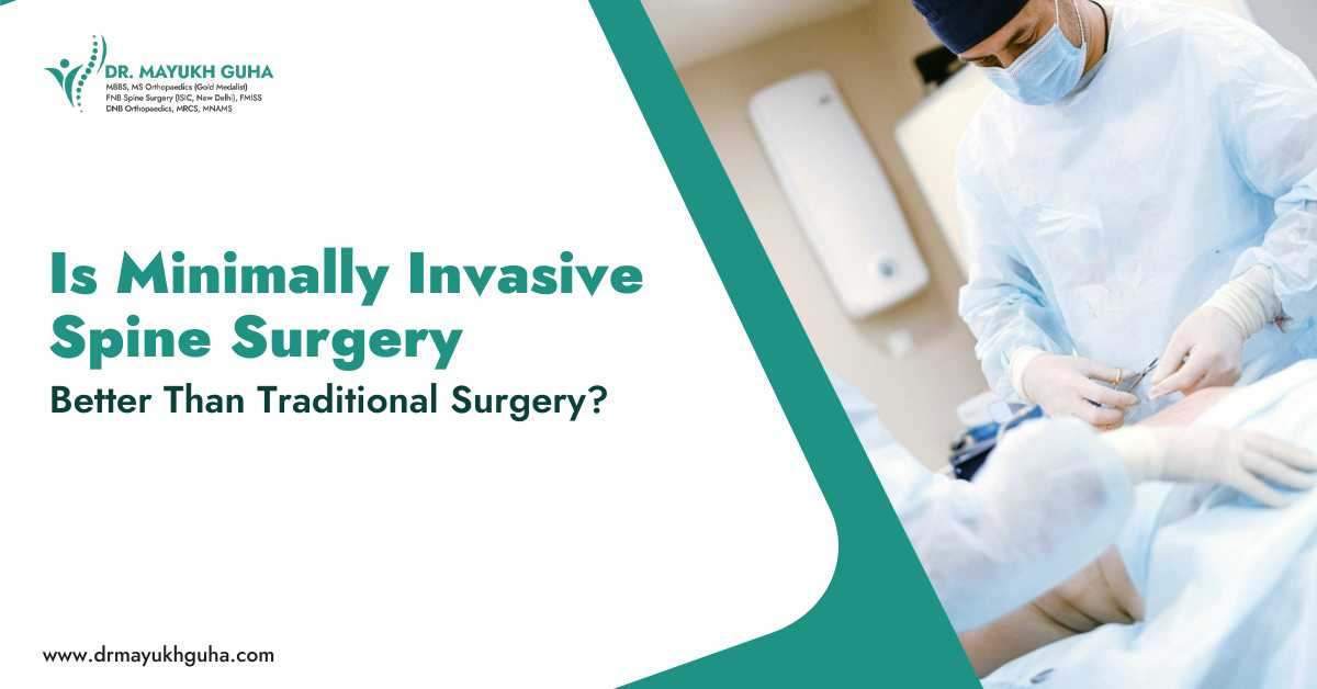 Is Minimally Invasive Spine Surgery Better Than Traditional Surgery?